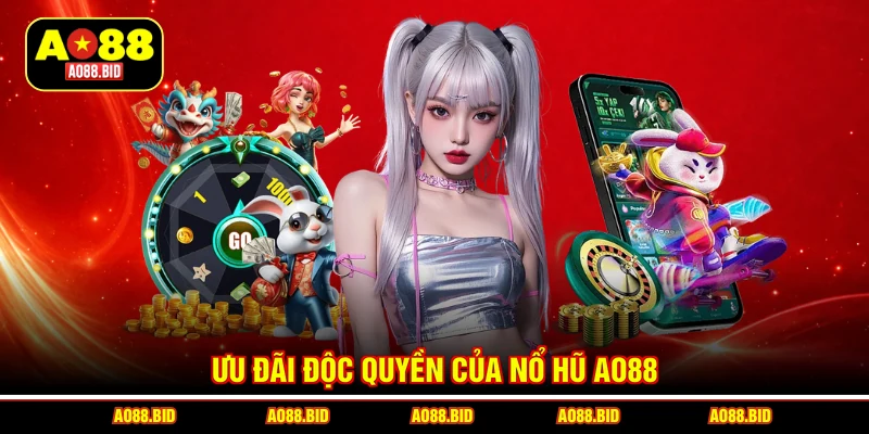 Nổ Hũ AO88 - Hơn 700 Thể Loại Game Slots, Quay Là Ghiền